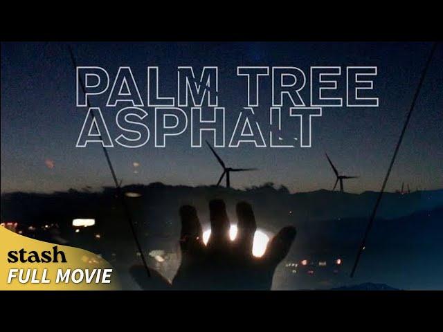 Palm Tree Asphalt | Mystery/Thriller | Full Movie | American Dream