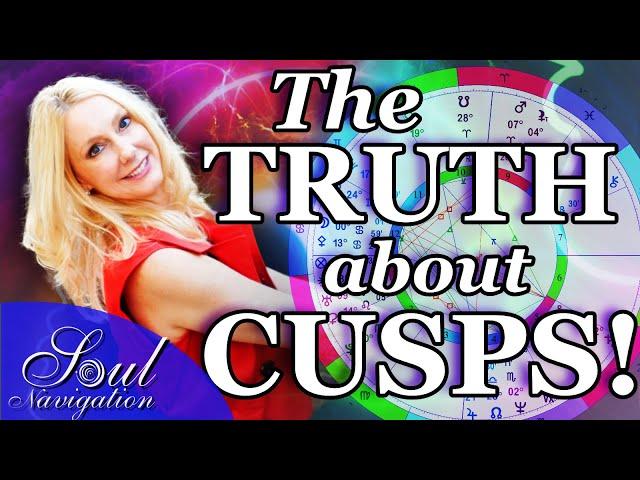 What is a Cusp in Astrology! Are you born on a Cusp? What are YOUR 12 cusps in your natal chart?