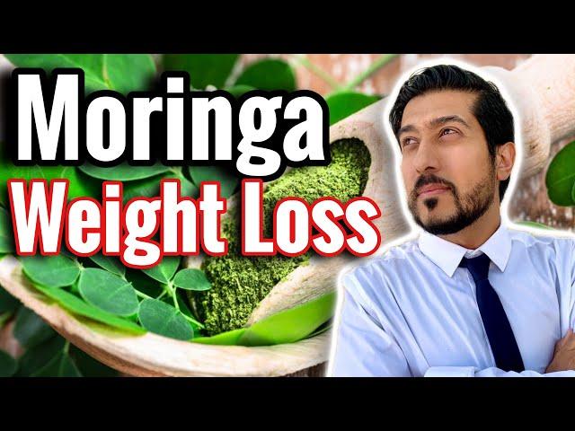 Moringa for Weight Loss | Is Moringa Good for You?