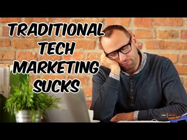 This is the future of tech marketing that YOU need TODAY!