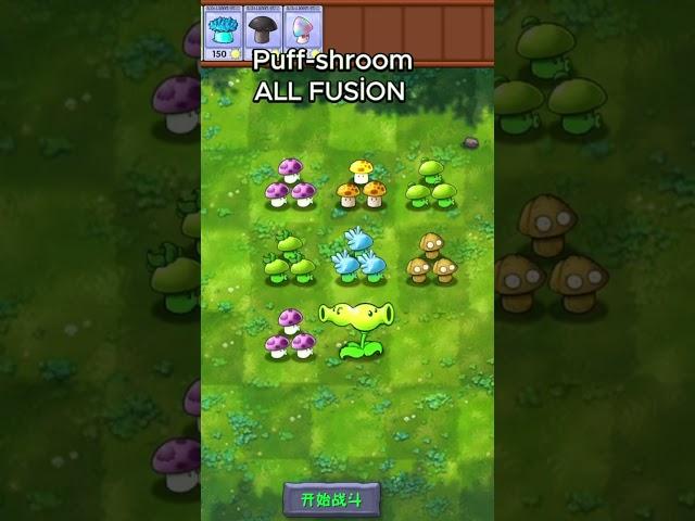 Puf-shroom all fusion #pvz #plantsvszombies #pvzfusion