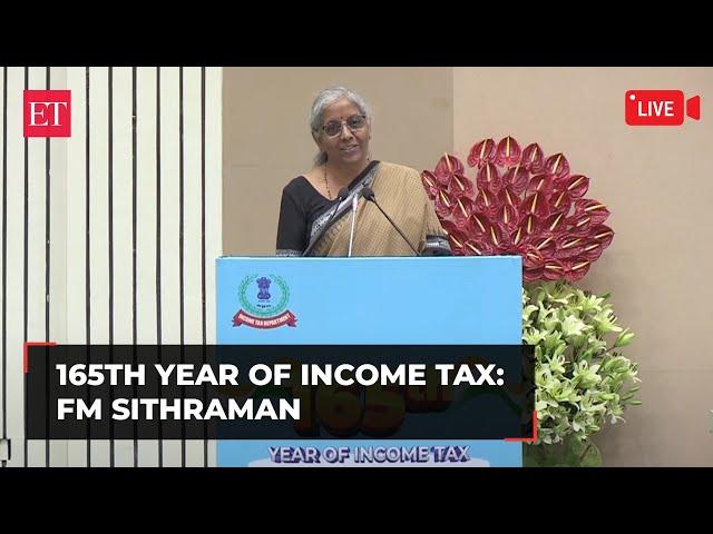 FM Nirmala Sithraman LIVE: Celebration of the 165th year of Income Tax