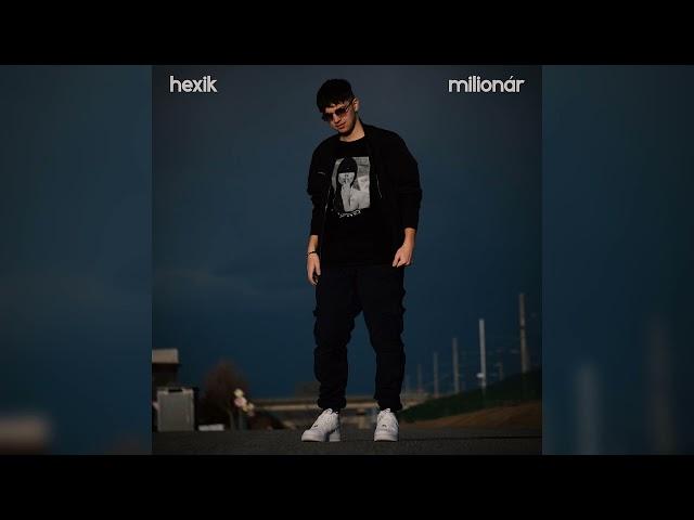 hexik - Milionár