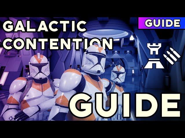 GALACTIC CONTENTION | A Complete Beginner's GUIDE