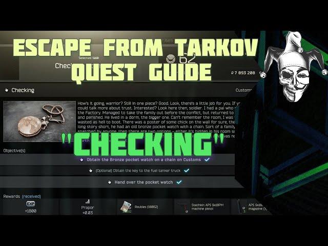 Escape From Tarkov Quest Walkthrough - Checking - Proper Questline