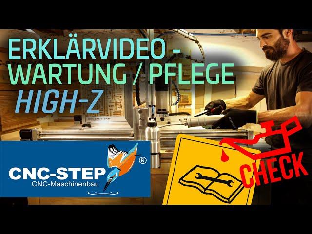 CNC-STEP | Erklärvideo: Wartung und Pflege / High-Z CNC Fräse reinigen und schmieren