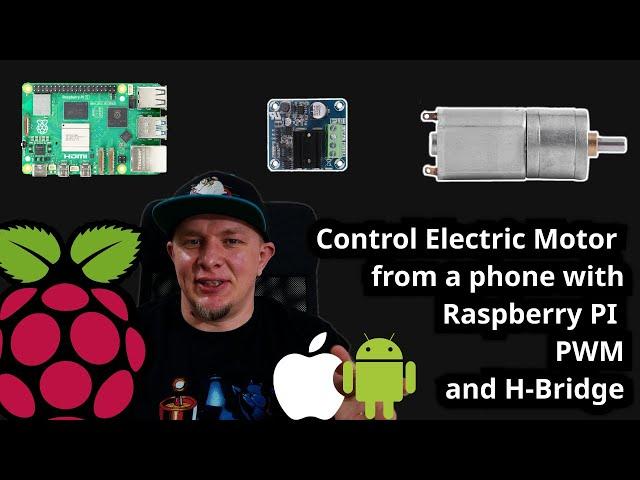 Control an electric motor with Raspberry Pi, Pulse Width Modulation (PWM)  and H-Bridge