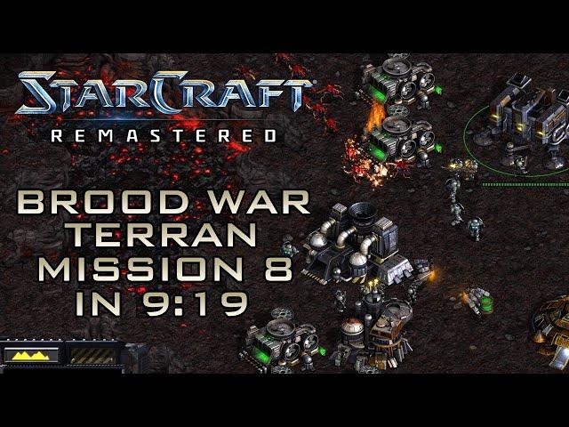 StarCraft Remastered Broodwar Terran Mission 8: To Chain the Beast (Speedrun / Walkthrough)