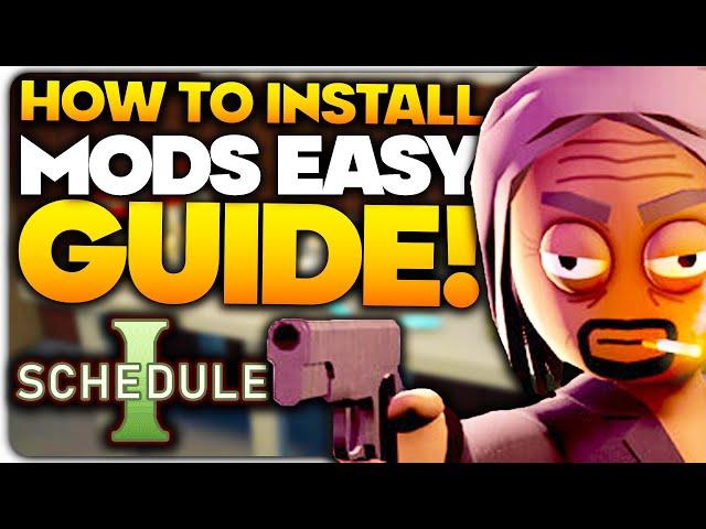 How To Install Mods For Schedule 1 | EASY GUIDE Tutorial - Schedule 1 BEST Mods