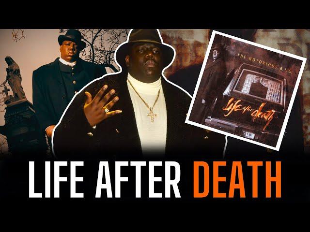 The UNBELIEVABLE Story Behind Biggie's 'Life After Death' Album