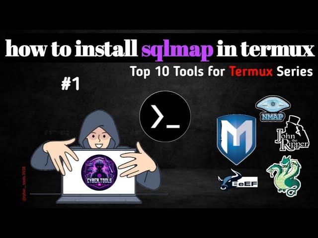 " SQLmap – Best SQL Injection Tool | Termux में SQLmap कैसे Install करें? | Part 3