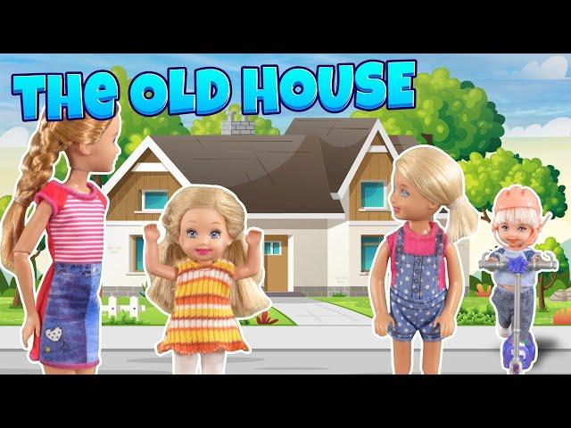 Barbie - Visiting the Old House | Ep.428