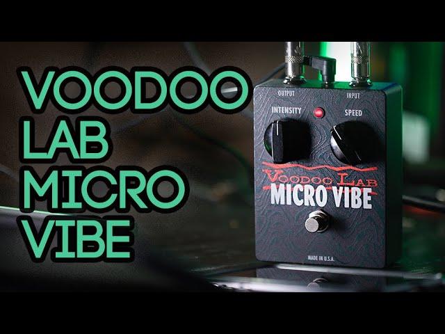 Voodoo Lab Micro Vibe - Happily Out Of Orbit