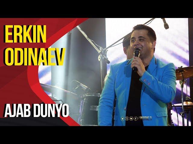 Эркин Одинаев - Ачаб дунё | Erkin Odinaev - Ajab dunyo