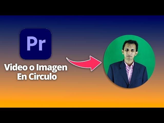 Como Poner Video O Imagen En Circulo En Adobe Premiere Pro