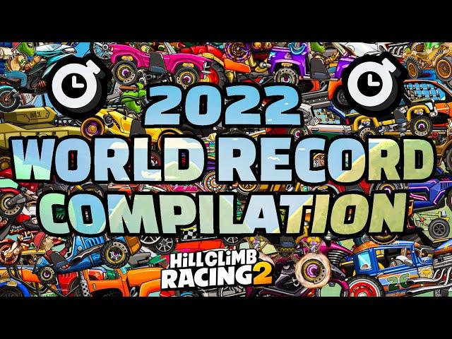 EVERY WORLD RECORD OF 2022! Hill Climb Racing 2 Gameplay Compilation Walkthrough