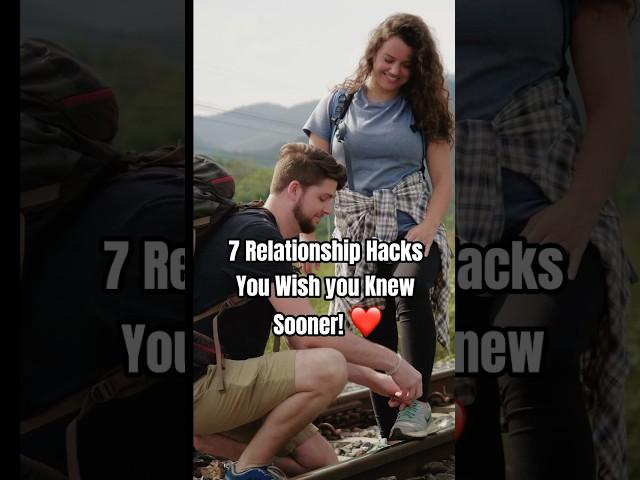 7 Relationship Hacks You Wish You Knew Sooner! ️ #facts #lovequates #love #storytime #lovebuster