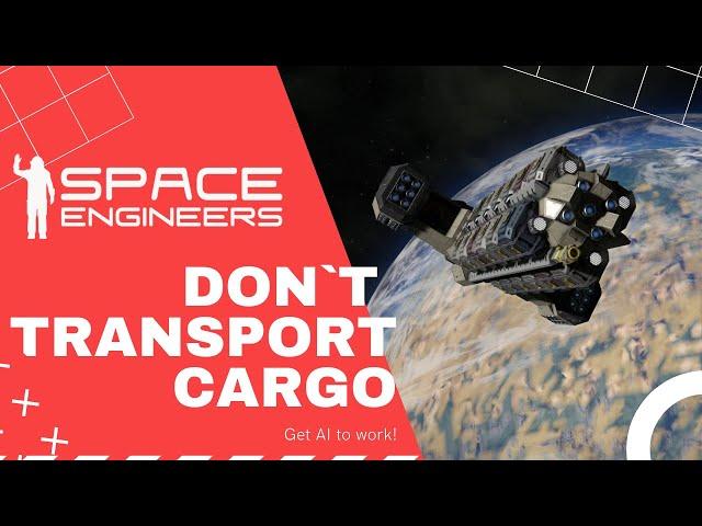 Don`t transport cargo! || Space Engineers