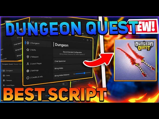 Dungeon Quest Script GUI / Hack (Inf Money, Auto Farm, Kill Aura, And More) *PASTEBIN 2024*