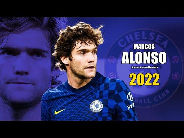 Marcos Alonso 2022 ● Amazing Skills Show | HD