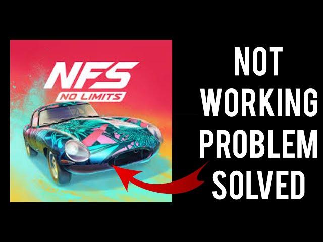 How To Solve NFS(Need for Speed) No Limits App Not Working (Not Open) Problem|| Rsha26 Solutions