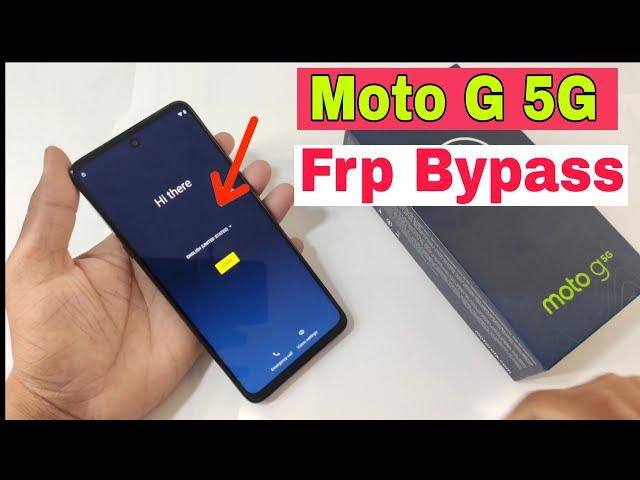 Moto G 5G FRP Bypass | Reset Google Account Without Pc