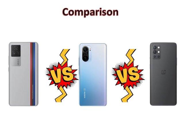 phone comparison of IQ007 Legend VS MI 11X PRO VS ONE PLUS 9R