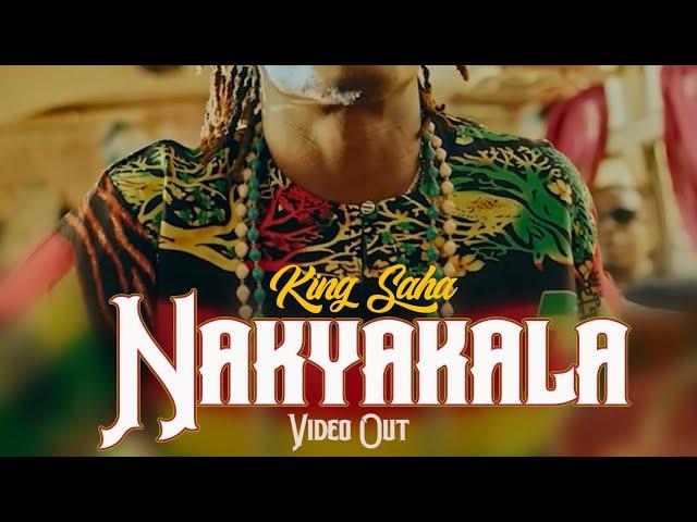 NAKYAKALA  - KING SAHA [Official Video 4K] 2025