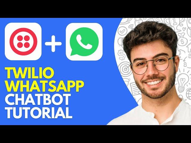 Twilio Whatsapp Chatbot Tutorial (2024) Tutorial for Beginners