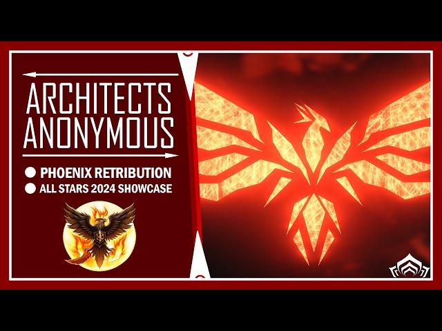 Phoenix Retribution | All Star Contest 2024 Dojo Showcase | Warframe