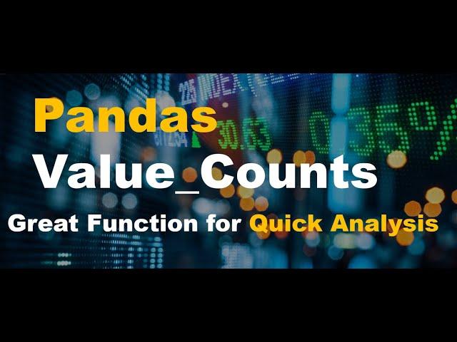 Value Counts Analysis | Pandas Data Analysis Tutorial #4 | Percentage and Frequency