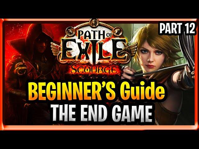 Path of Exile Scourge Beginner Guide New Player PoE Full Walkthrough Scourge PoE Part 12 ENDGAME