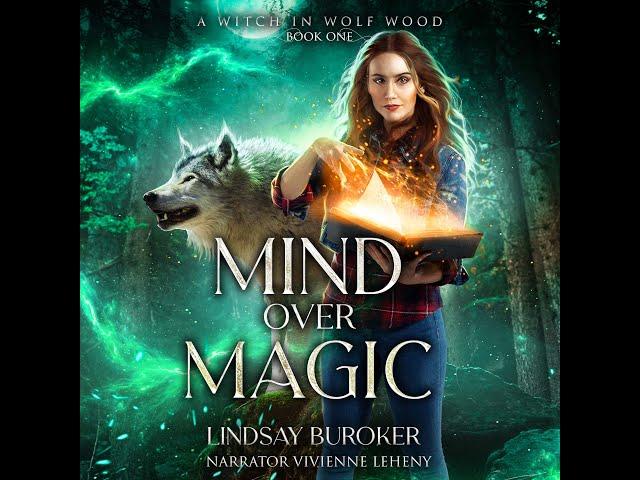 MIND OVER MAGIC [Free Fantasy Audiobook - a Complete and Unabridged Novel] by Lindsay Buroker