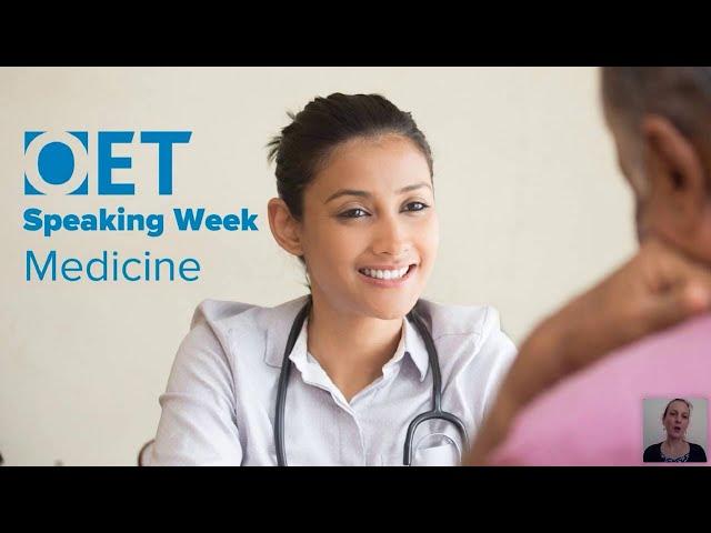 Speaking Week: Medicine 2020 (NEW SAMPLE TEST)