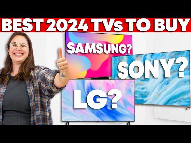 The Best TVs to Buy in 2024