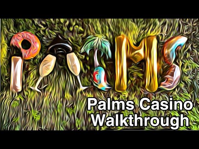 Palms Casino Resort Las Vegas Walkthrough