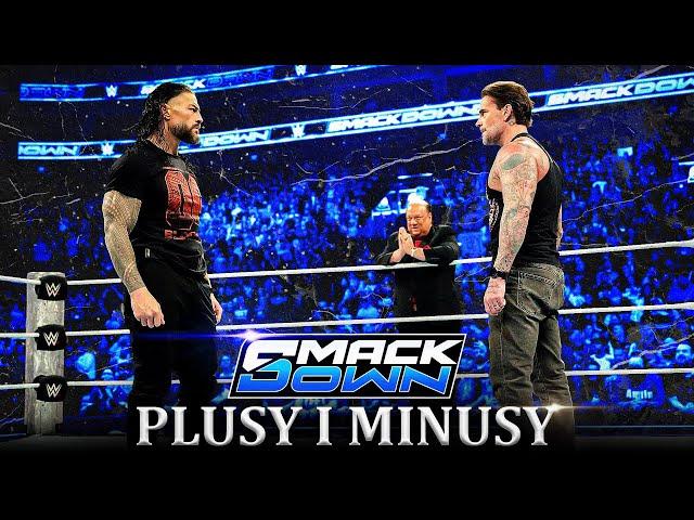 Plusy i Minusy WWE SMACKDOWN – 22 Listopada 2024