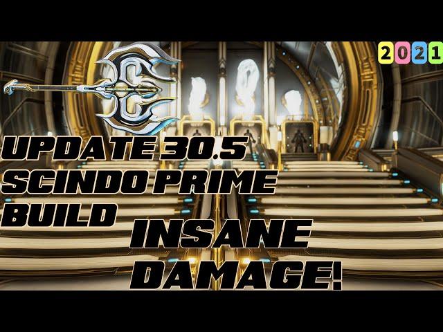 Warframe- Update 30.5: Scindo Prime Build [4 forma] Insane Damage!