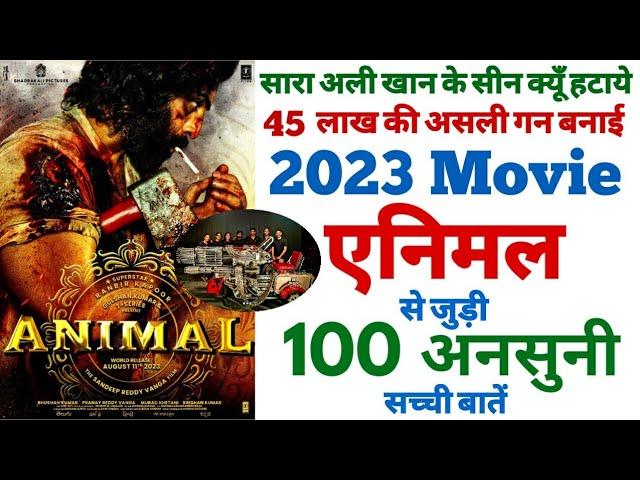 Animal movie unknown facts review trivia budget BoxofficeCollection Ranbir Kapoor Shooting locations