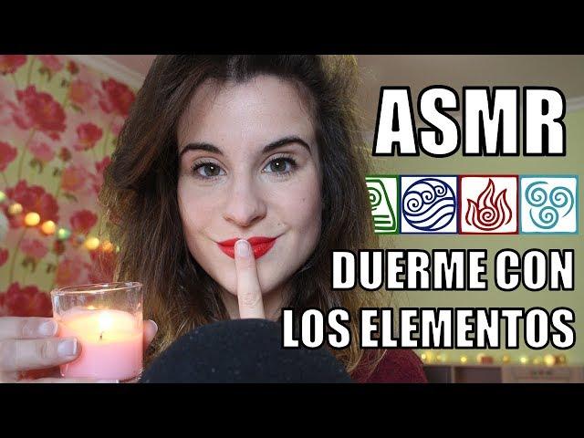 ASMR I DUERME en MINUTOS I 4 Elementos: Fuego, Aire, Tierra y Agua (NO TALKING)