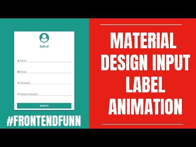 Material Design Form CSS Input Label Animation Tutorial - #frontendfunn