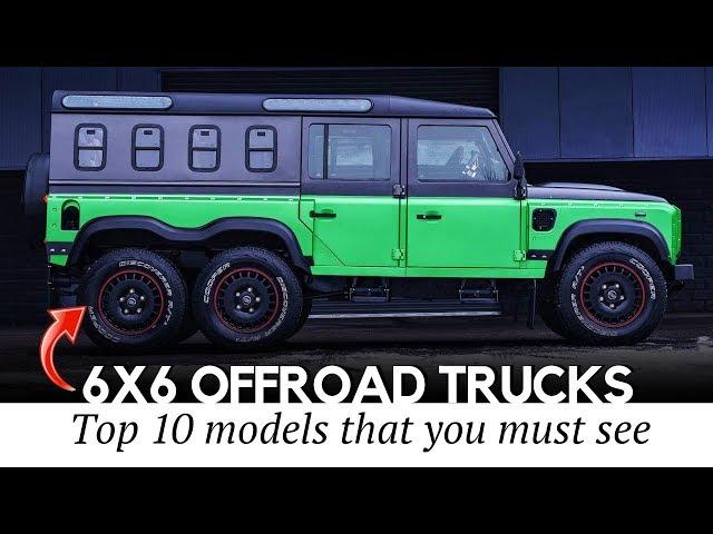 10 Brutal 6х6 Vehicles More Powerful than Ordinary Off-Road Trucks