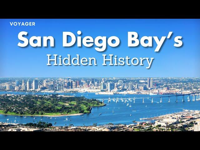 San Diego Bay’s Untold Legacy: The Story Behind Its Surprising Origins