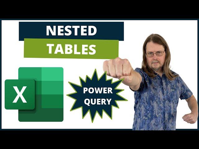 Excel Power Query Tutorial - Transforming Nested Tables