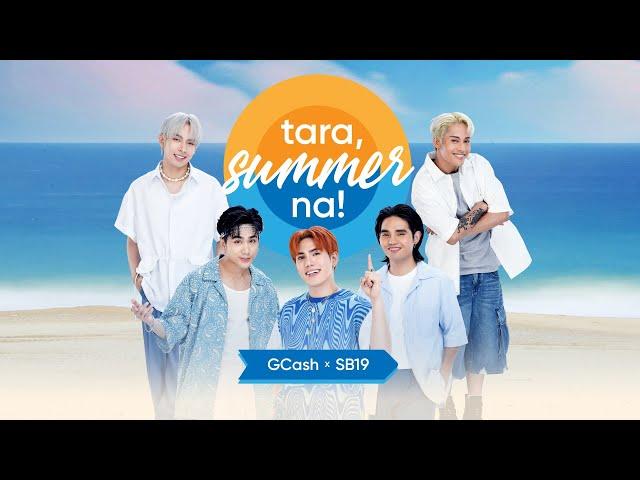 Tara, Summer Na. I-GCash Mo!