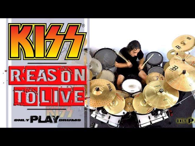 Kiss - Reason To Live (Only Play Drums)