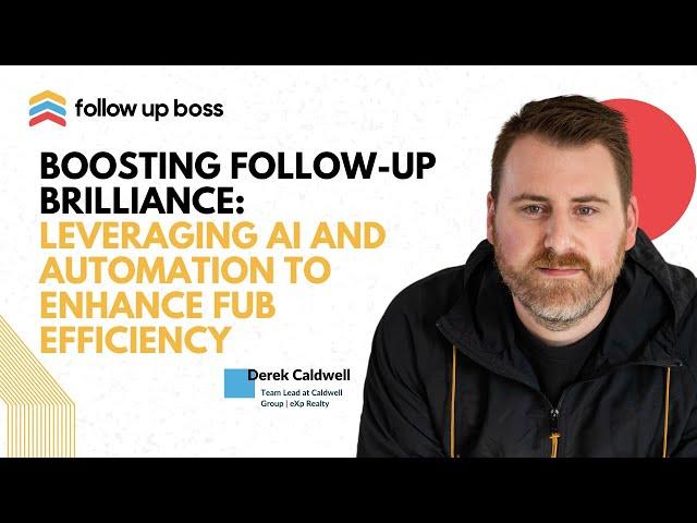 Leveraging AI and Automation to Enhance FUB Efficiency