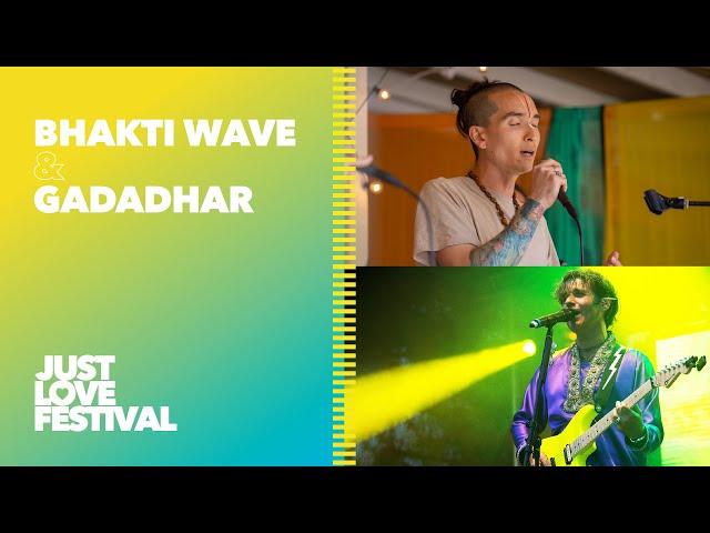 Bhakti Wave & Gadhadhar | Live at Just Love Festival 2023