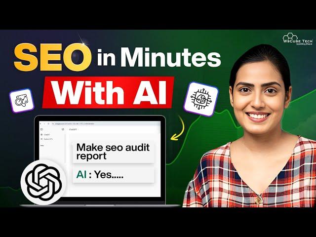 How to Do SEO with AI in Minutes (Keyword Research, Blog Writing & SEO Audit) to Rank #1 on Google