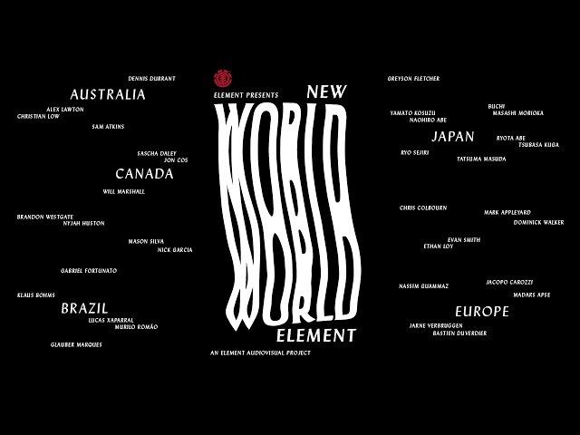 New World Element - FULL VIDEO